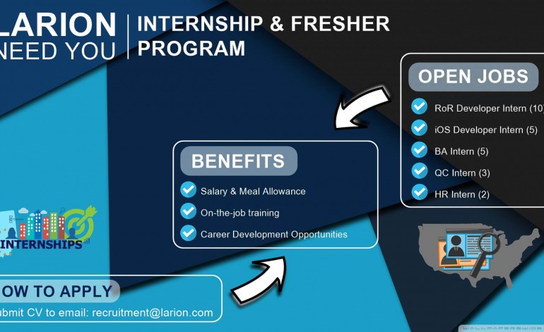 [LARION] INTERNSHIP & FRESHER PROGRAM