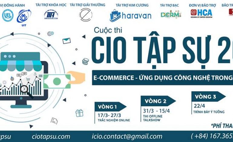 CUỘC THI CIO TẬP SỰ 2018: “E-COMMERCE” – ỨNG DỤNG CÔNG NGHỆ TRONG KINH DOANH