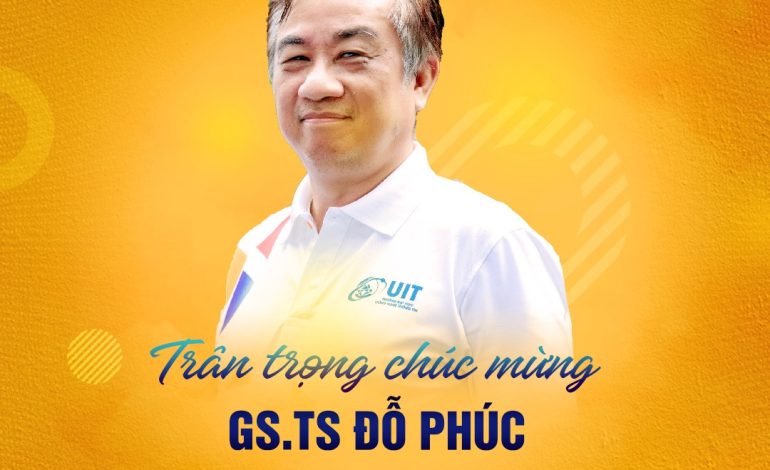 Khoa HTTT trân trọng chúc mừng Thầy Đỗ Phúc được công nhận chức danh Giáo sư