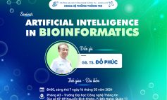 Seminar | Artificial Intelligence in BioInformatics – Trí tuệ Nhân Tạo trong Sinh Tin học