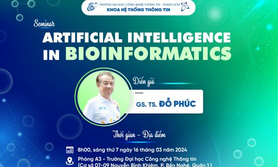Seminar | Artificial Intelligence in BioInformatics - Trí tuệ Nhân Tạo trong Sinh Tin học