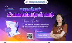 Seminar Hướng dẫn viết Đề cương Khóa luận Tốt nghiệp năm 2024