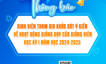 Thông báo Sinh viên thực hiện khảo sát ý kiến về hoạt động giảng dạy của Giảng viên HKI năm học 2024-2025