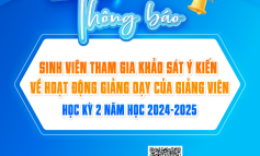 Thông báo Sinh viên thực hiện khảo sát ý kiến về hoạt động giảng dạy của Giảng viên, học kỳ 2 năm học 2024-2025