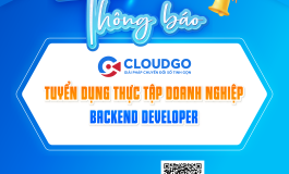 Công ty TNHH Công nghệ CloudGO tuyển dụng BACKEND DEVELOPER