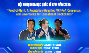 Chúc mừng nhóm sinh viên lớp CTTT2022 có bài báo được chấp nhận tại Hội nghị Khoa học Quốc tế RIVF 2025