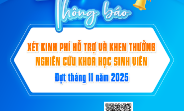 Thông báo xét kinh phí hỗ trợ và khen thưởng nghiên cứu khoa học sinh viên đợt tháng 11 năm 2025