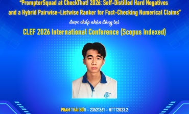 Chúc mừng sinh viên lớp HTTT2023.2 có bài báo được chấp nhận tại hội nghị quốc tế CLEF 2026 (Scopus)