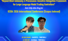 Chúc mừng nhóm sinh viên lớp TMĐT2024.1 Khoa Hệ thống Thông tin có bài báo được chấp nhận tại hội nghị khoa học quốc tế ICEBA 2026