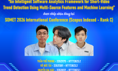 Chúc mừng nhóm sinh viên ngành Hệ thống Thông tin có bài báo được chấp nhận tại Hội nghị Khoa học Quốc tế SOMET 2026 (Rank C)