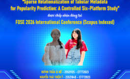 Chúc mừng nhóm sinh viên CTTT2023 ngành HTTT có bài báo được chấp nhận tại Hội nghị Khoa học Quốc tế FDSE 2026 (Scopus)